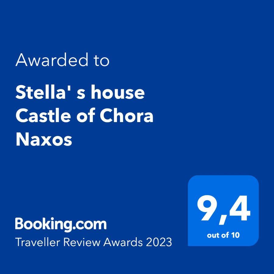 Appartamento Stella' S House Castle Of Chora Naxos Naxos City Esterno foto